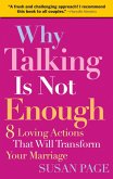 Why Talking Is Not Enough (eBook, ePUB)