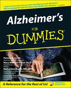 Alzheimer's For Dummies (eBook, ePUB) - Smith, Patricia B.; Kenan, Mary M.; Kunik, Mark Edwin