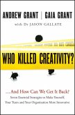 Who Killed Creativity? (eBook, ePUB)