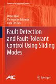 Fault Detection and Fault-Tolerant Control Using Sliding Modes (eBook, PDF)