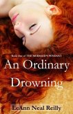 Ordinary Drowning (eBook, ePUB) Ordinary Drowning (eBook, ePUB)