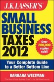 J.K. Lasser's Small Business Taxes 2012 (eBook, PDF)