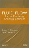 Fluid Flow for the Practicing Chemical Engineer (eBook, ePUB)
