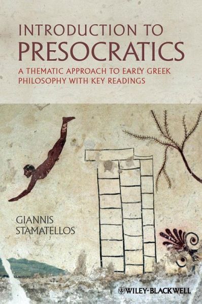 Introduction to Presocratics (eBook, ePUB) Introduction to Presocratics (eBook, ePUB)