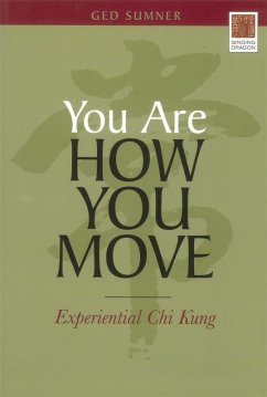 You Are How You Move (eBook, ePUB) - Sumner, Ged