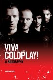 Viva Coldplay: A Biography (eBook, ePUB)