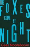 The Foxes Come at Night (eBook, ePUB)