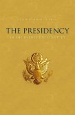 The Presidency in the Twenty-First Century (eBook, ePUB)