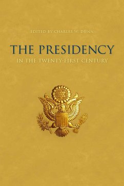 Cover The Presidency in the Twenty-First Century (eBook, ePUB)