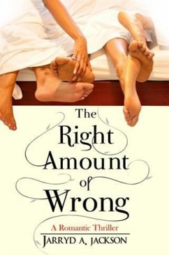 Cover Right Amount of Wrong: A Romantic Thriller (eBook, ePUB)