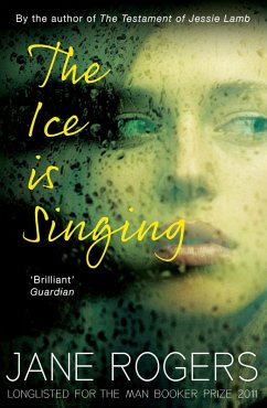 The Ice is Singing (eBook, ePUB) - Rogers, Jane