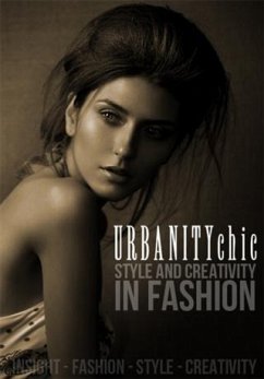 Style and Creativity in Fashion (eBook, ePUB) - Chic, Urbanity