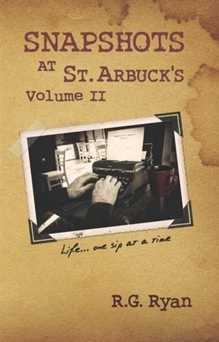 Snapshots At St. Arbuck's Vol 2 (eBook, ePUB)