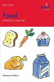 Food (Activities for 3-5 Year Olds) (eBook, PDF) Food (Activities for 3-5 Year Olds) (eBook, PDF)