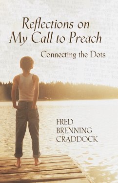 Reflections on My Call to Preach (eBook, ePUB) - Craddock, Fred B