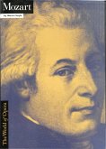 The World Of Opera: Mozart (eBook, ePUB) The World Of Opera: Mozart (eBook, ePUB)