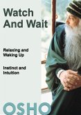 Watch and Wait (eBook, ePUB)