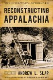 Reconstructing Appalachia (eBook, ePUB)