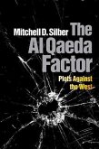 The Al Qaeda Factor (eBook, ePUB)