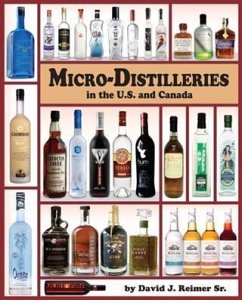 Micro-Distilleries in the U.S. and Canada, 2nd Edition (eBook, ePUB) - Sr. , David J. Reimer