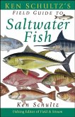 Ken Schultz's Field Guide to Saltwater Fish (eBook, ePUB) Ken Schultz's Field Guide to Saltwater Fish (eBook, ePUB)