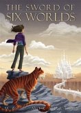 Sword of Six Worlds (eBook, ePUB)