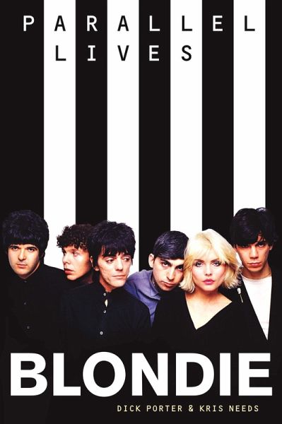 Blondie: Parallel Lives (eBook, ePUB)