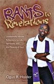 Rants to Revelations (eBook, ePUB)