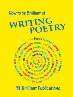 Cover How to be Brilliant at Writing Poetry (eBook, PDF)