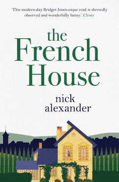 The French House (eBook, ePUB) - Alexander, Nick