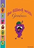 Be Filled With Goodness (eBook, ePUB)