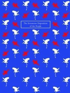 Erroneous Disposition of the People (eBook, ePUB) - David Barnes, Wade Bradshaw, David Henningham