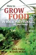 How to Grow Food in Your Polytunnel... - Bild 1