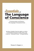 Essentials of The Language of Conscience (eBook, PDF) Essentials of The Language of Conscience (eBook, PDF)