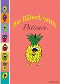 Be Filled With Patience (eBook, ePUB)