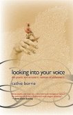 Looking Into Your Voice (eBook, ePUB)