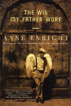 The Wig My Father Wore (eBook, ePUB) - Enright, Anne