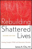 Rebuilding Shattered Lives (eBook, PDF)