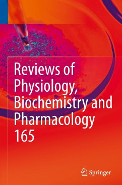 Reviews of Physiology, Biochemistry and Pharmacology, Vol. 165