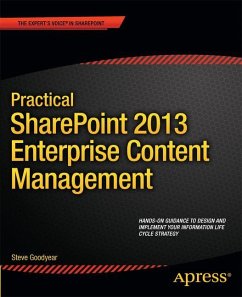 Practical SharePoint 2013 Enterprise Content Management - Goodyear, Steve