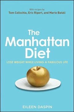 The Manhattan Diet (eBook, ePUB) - Daspin, Eileen