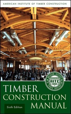 Timber Construction Manual (eBook, ePUB) - American Institute of Timber Construction (AITC)