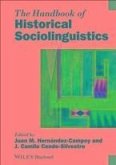 The Handbook of Historical Sociolinguistics (eBook, ePUB)
