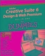 Adobe Creative Suite 6 Design and Web Premium All-in-One For Dummies (eBook, PDF) - Smith, Jennifer; Smith, Christopher; Gerantabee, Fred