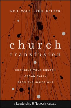Church Transfusion (eBook, ePUB) - Cole, Neil; Helfer, Phil