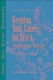 Keeping Your Career on Track (eBook, PDF)