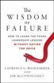 The Wisdom of Failure (eBook, ePUB) The Wisdom of Failure (eBook, ePUB)