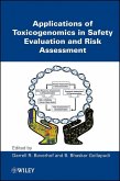 Applications of Toxicogenomics in Safety Evaluation and Risk Assessment (eBook, PDF)