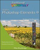Teach Yourself VISUALLY Photoshop Elements 9 (eBook, ePUB)