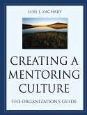 Creating a Mentoring Culture (eBook, ePUB)